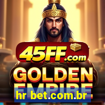 hr bet.com.br